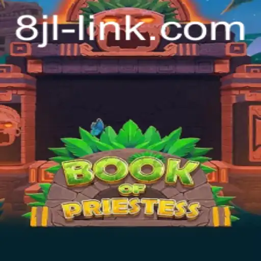 Exploring the Enigmatic World of BookOfPriestess and the 8JL Link