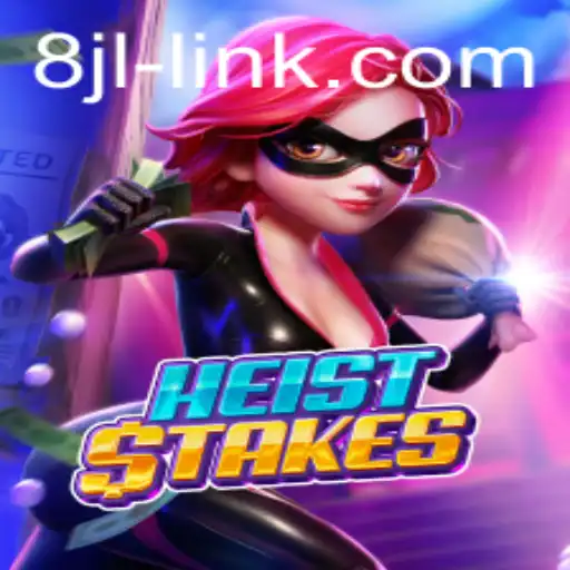 HeistStakes: The Thrilling New Game Taking the World by Storm